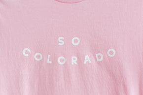 pink so colorado tshirt